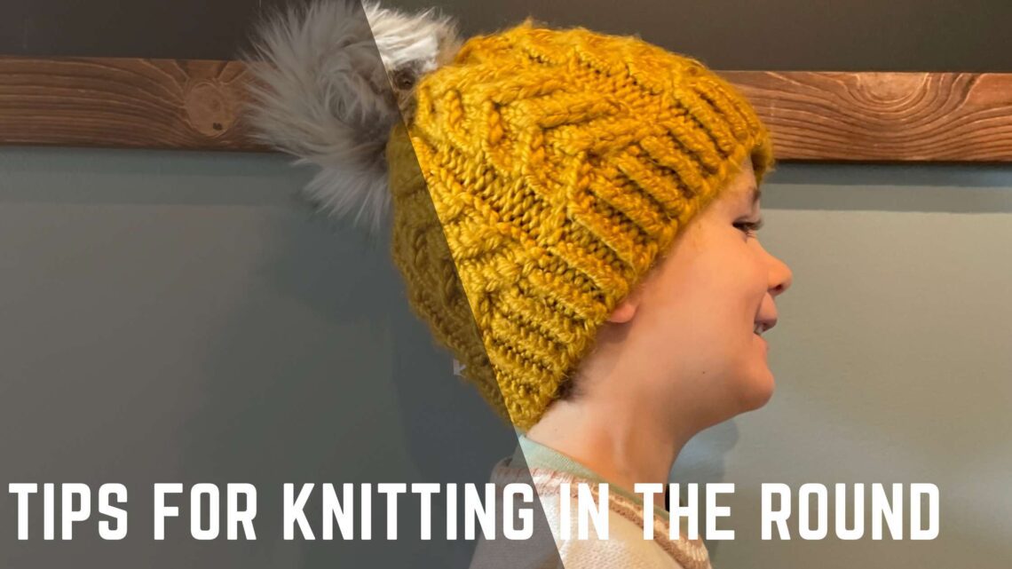 Tips for Knitting in the Round from Knitting in the Park