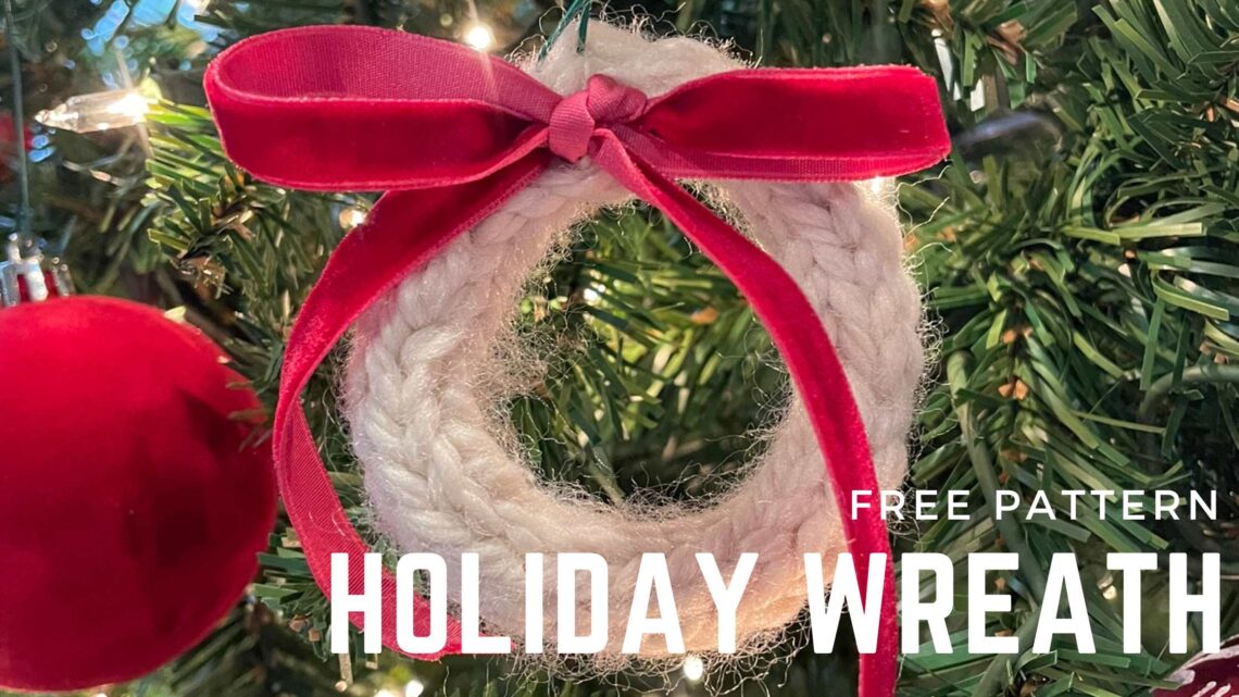 Knit this holiday wreath ornament in no time and add sophistication to any occasion.